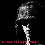 Saving Private Nobody